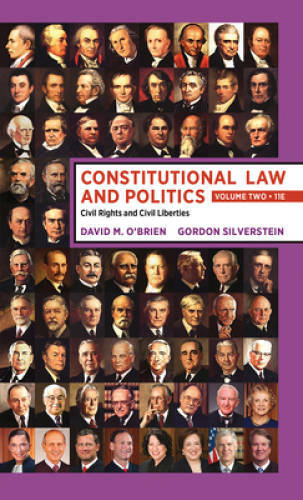 Constitutional Law and Politics: Volume 2: Civil Rights and Civil Liberti – GOOD