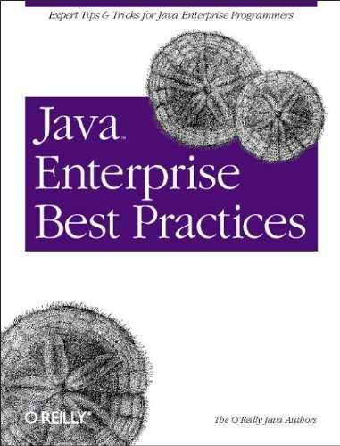 Java Enterprise Best – Paperback, by Authors O’Reilly Java – Acceptable n