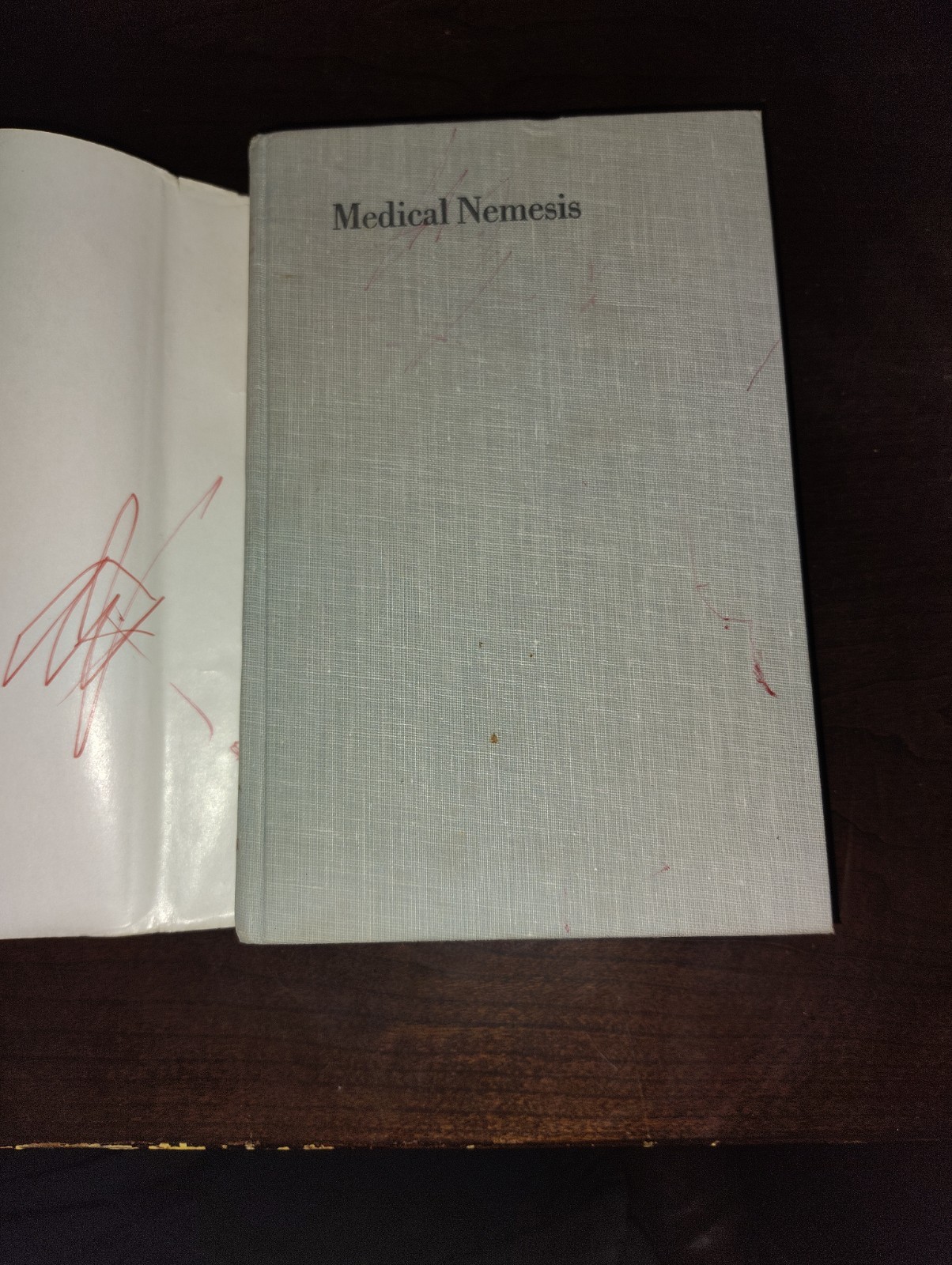 Medical Nemesis The Expropriation of Health by Ivan Illich First Edition 1976