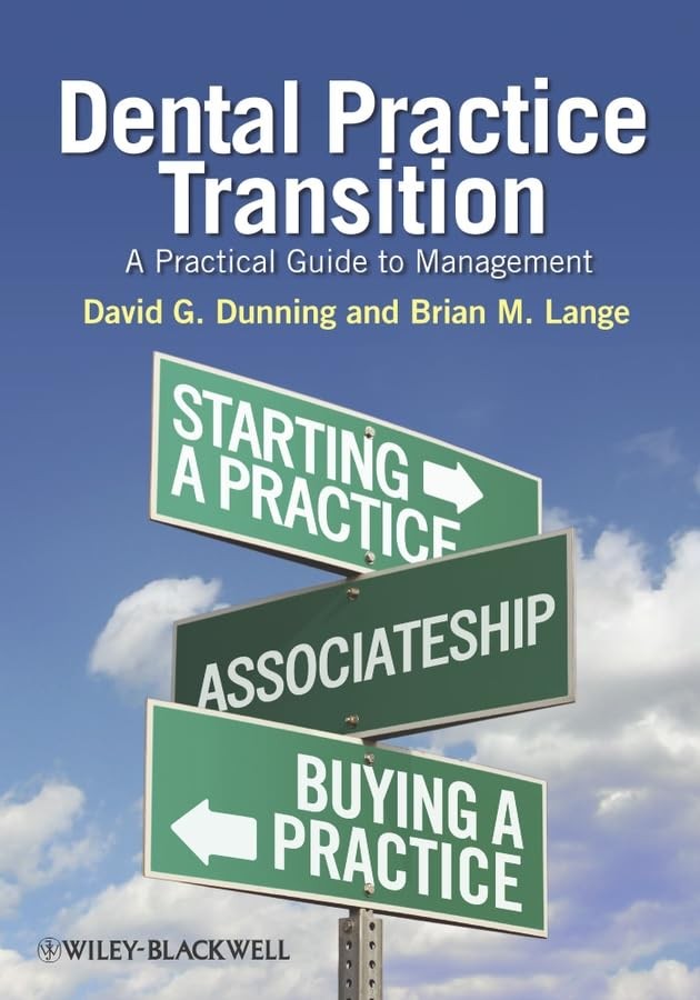 Dental Practice Transition: A Practical Guide to Management – paperback Lang…