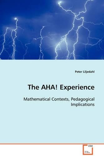 Peter Liljedahl The AHA! Experience (Paperback) (UK IMPORT)