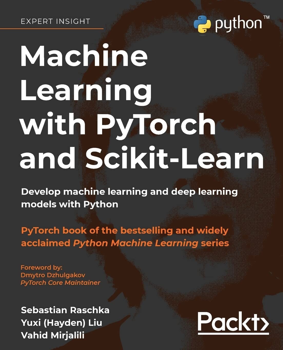 Machine Learning with Pytorch and Scikit-Learn : Develop Machine Learning and FS