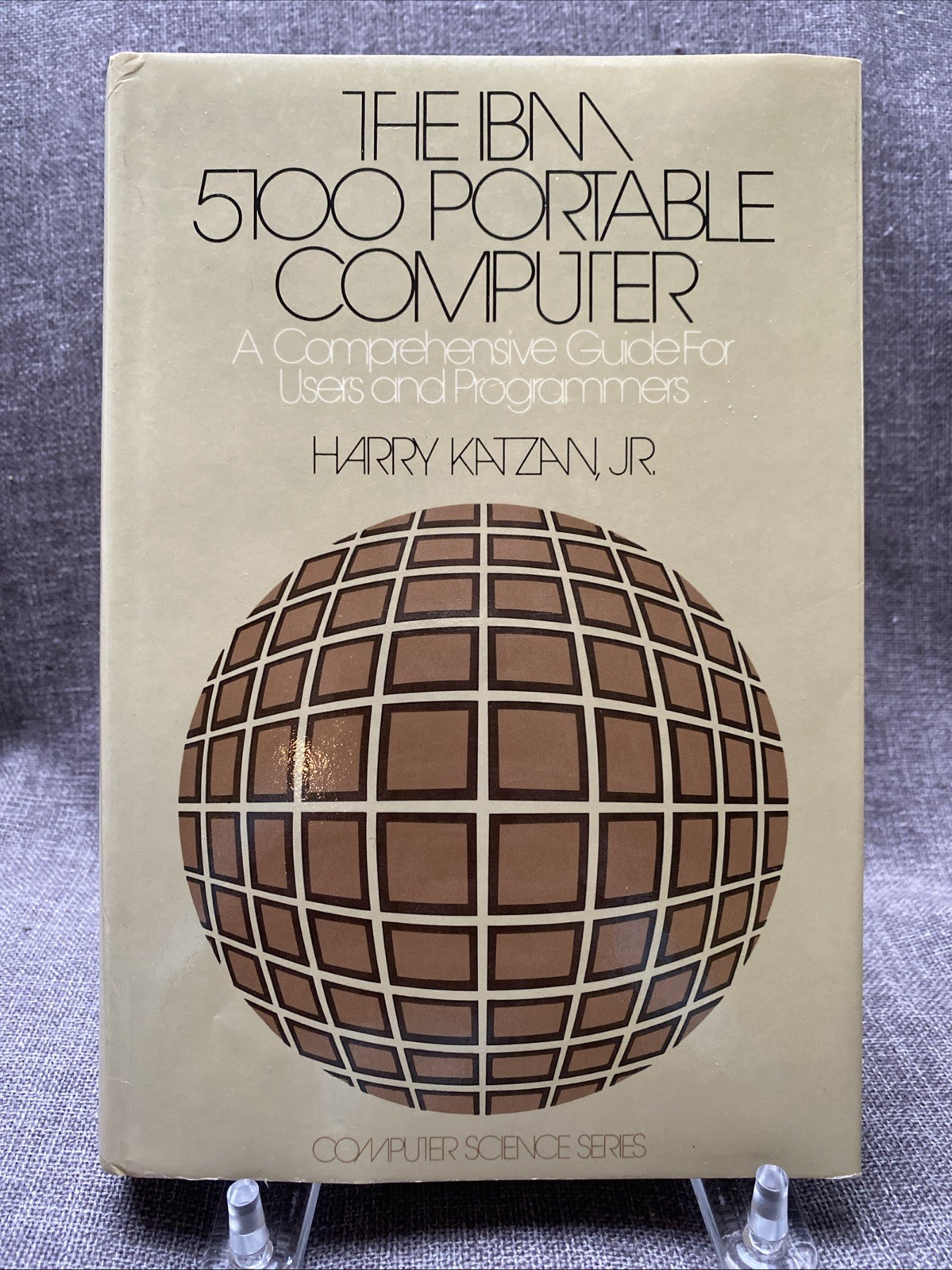 The IBM 5100 Portable Computer Comprehensive Guide Katzan Hardcover 1977