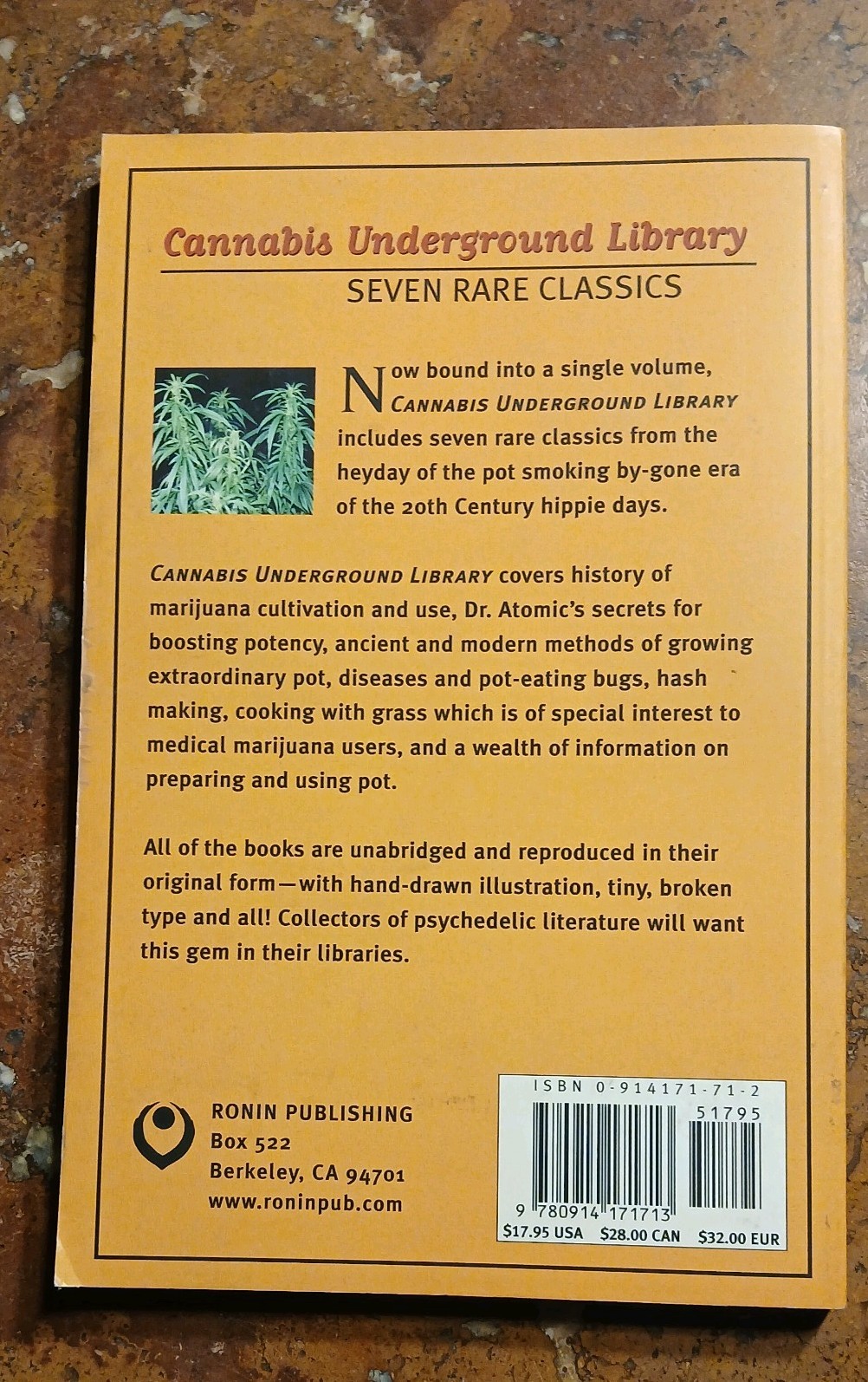 Cannabis Underground Library-Seven Rare Classics, 2000 Ronin Publishing. SC/VG