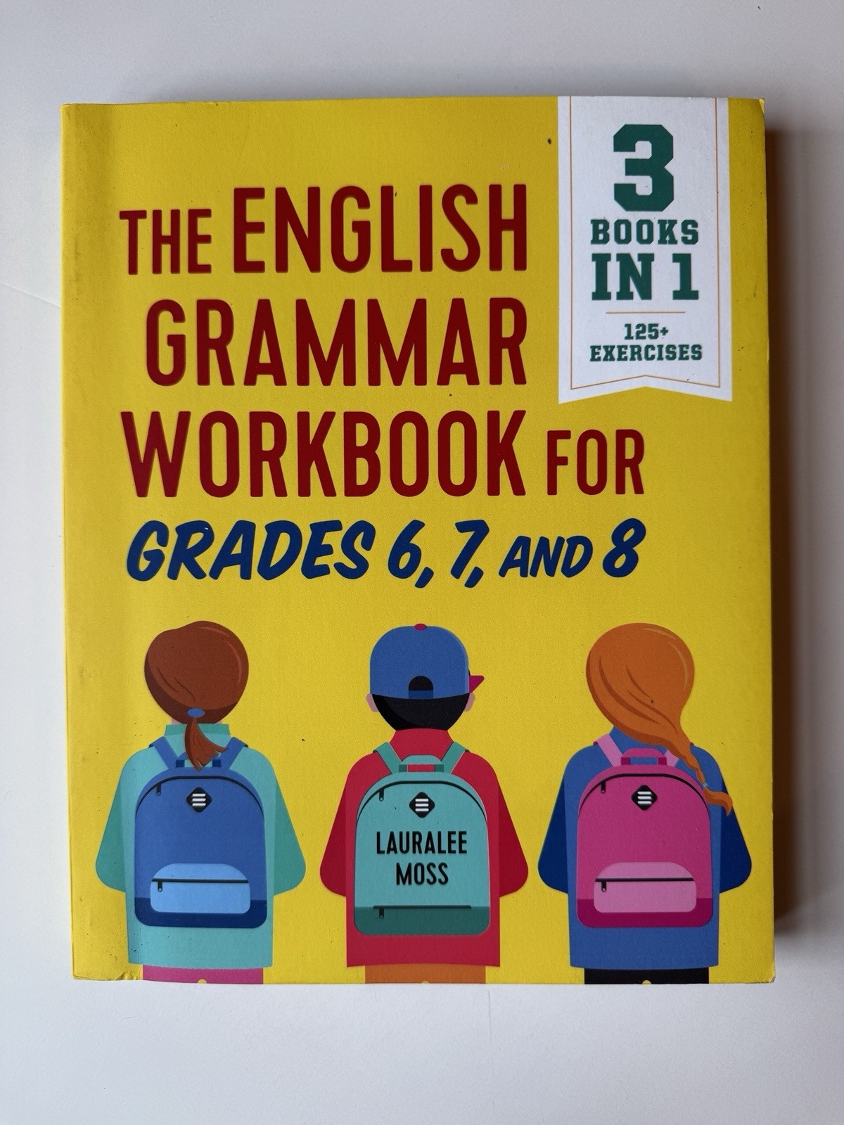 English Grammar Workbook for Grades 6–8 by Lauralee Moss – Like New –