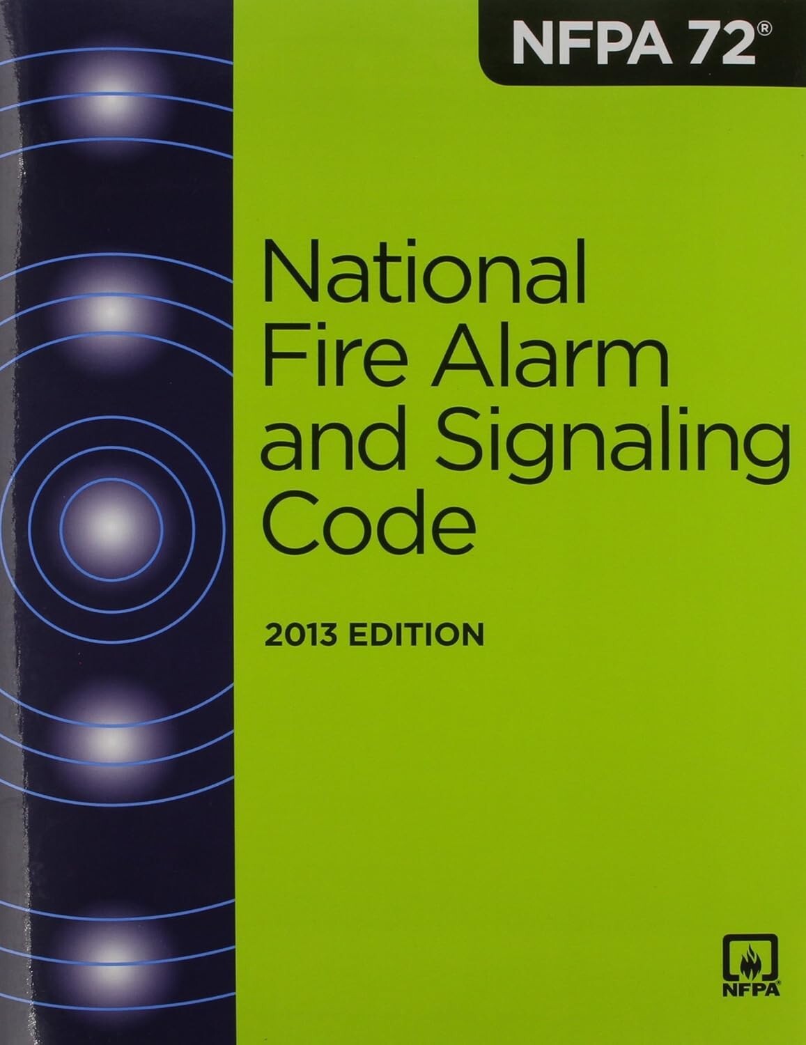 NFPA 72: National Fire Alarm and Signaling Code 2013 Paperback USA STOCK..