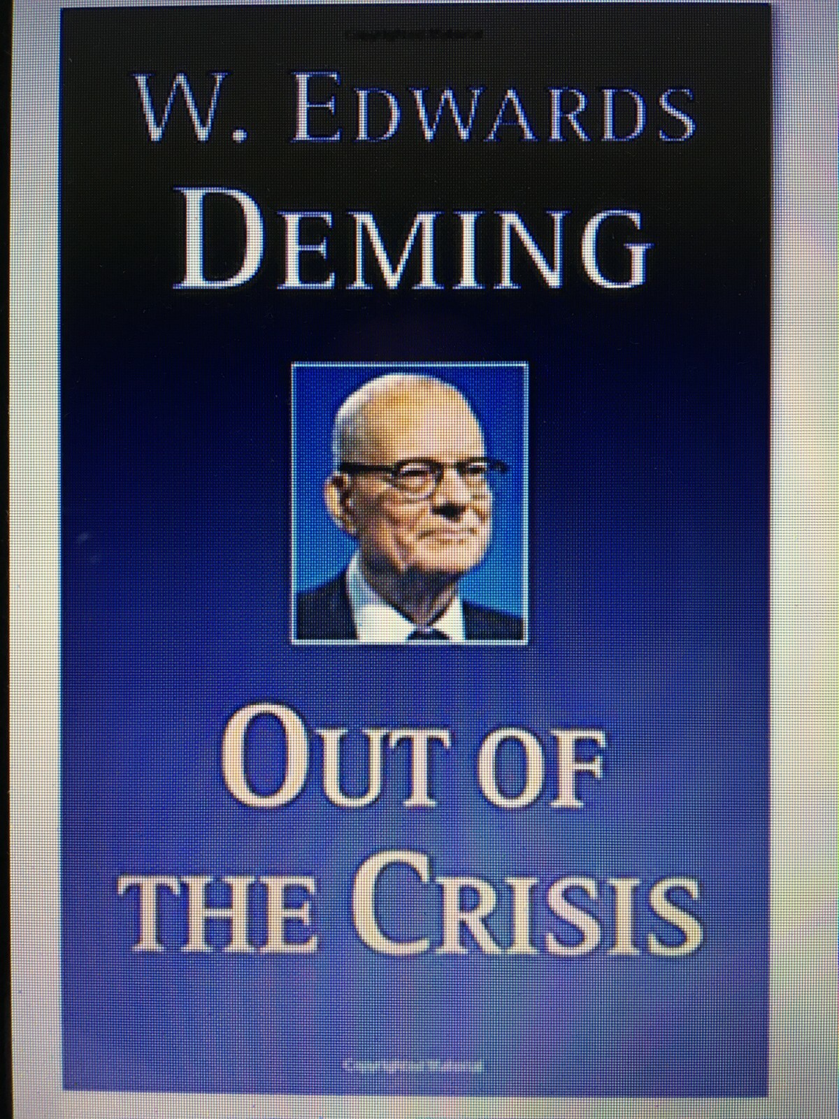 Out of the Crisis (The MIT Press) by Deming, W. Edwards Paperback Book The Cheap