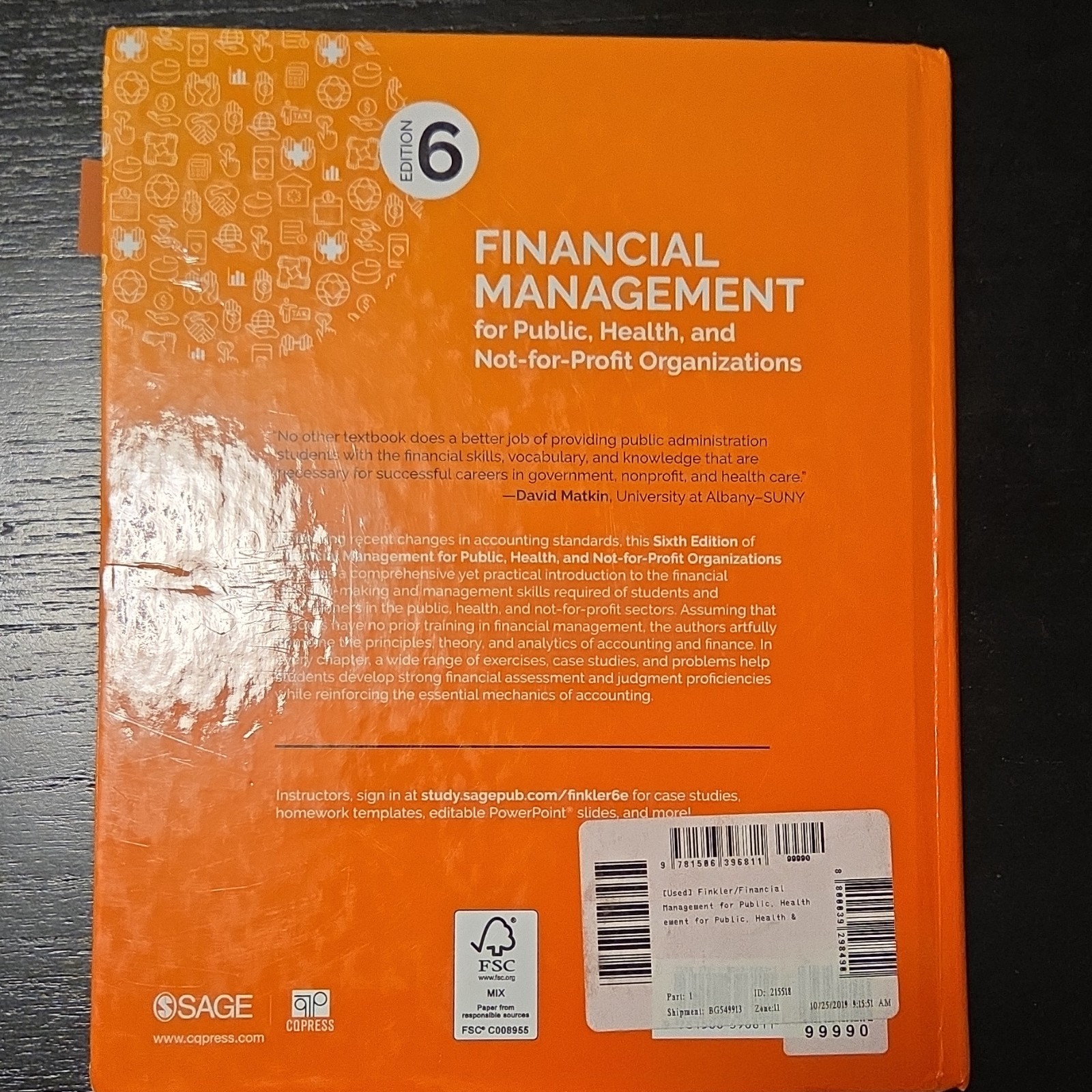 Financial Management 6th Ed Hardcover by Finkler, Smith, Calabrese CQ Press