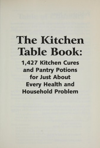 The Kitchen Table Book by The Editors of FC&A Medical Publishing, Very Good Book