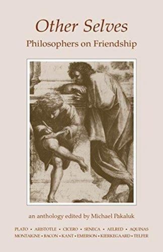 Other Selves: Philosophers on Friendship – 0872201139, Pakaluk, paperback