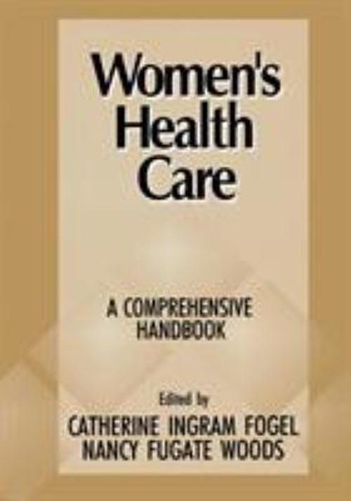 Women’S Health Care : A Comprehensive Handbook Paperback
