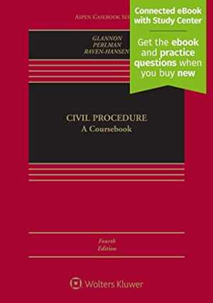 Civil Procedure: A Coursebook – Hardcover, by Glannon Joseph W.; – Good