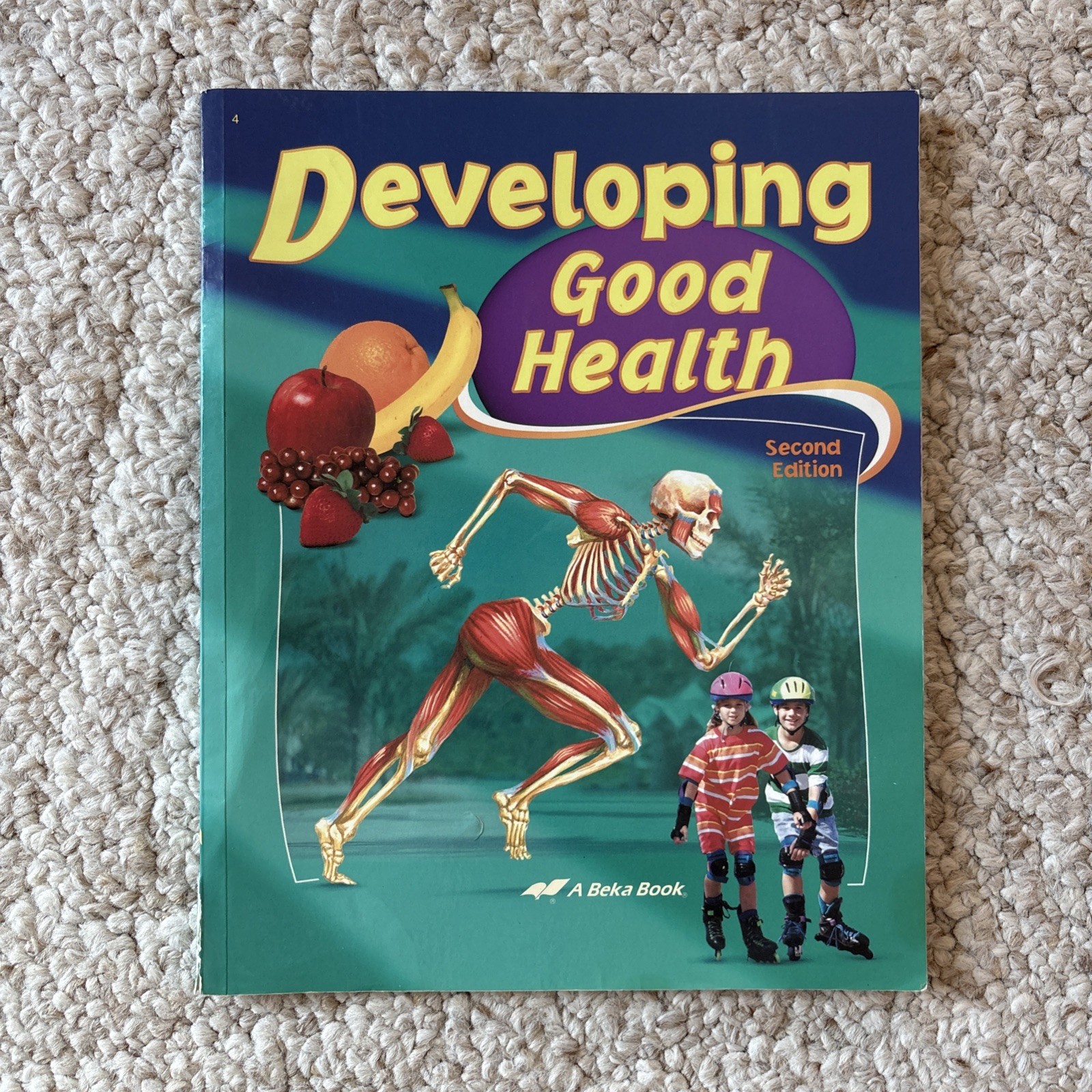 A Beka DEVELOPING GOOD HEALTH 2nd Edition ABEKA 4th Grade Health Book 1998