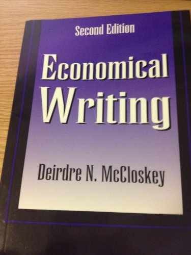 Economical Writing – Paperback, by McCloskey Deirdre – Very Good