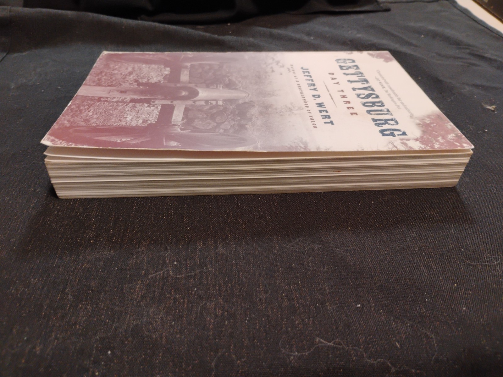 1st Touchstone Edition/Paperback/Gettysburg- Day Three/Jeffrey D. Wert