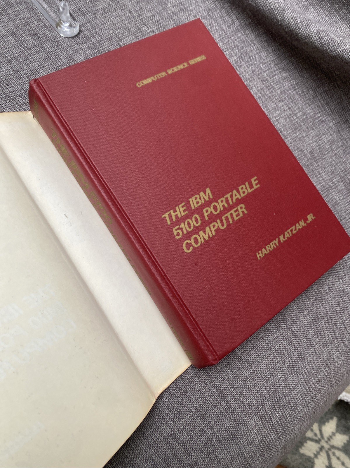The IBM 5100 Portable Computer Comprehensive Guide Katzan Hardcover 1977