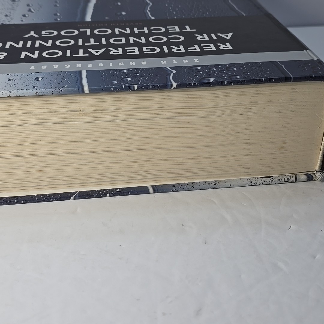 Refrigeration & Air Conditioning Technology: 25th Anniv. Hard Cover Pre-Owned