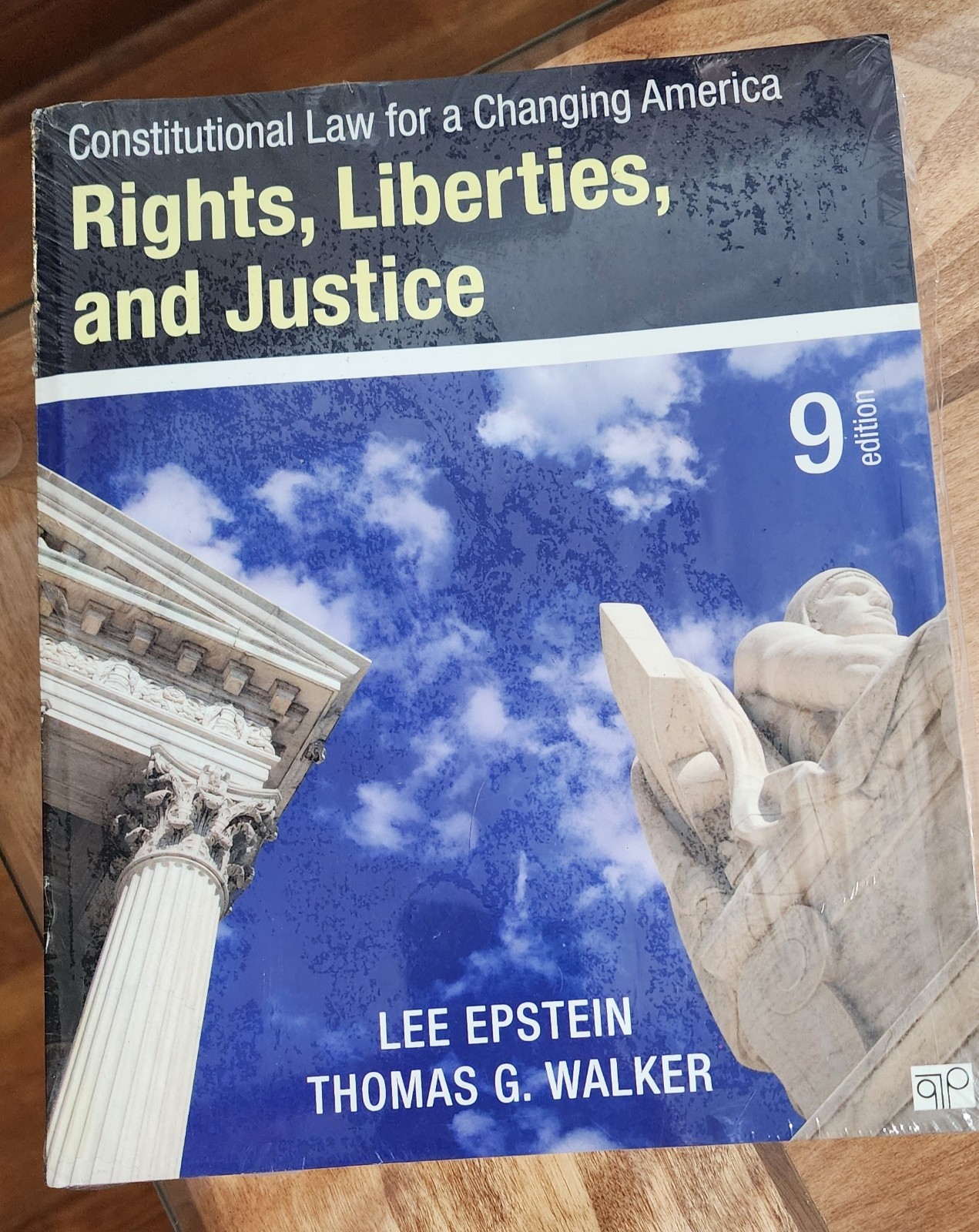 Constitutional Law for a Changing America: Rights, Liberties, and Justice 9th Ed