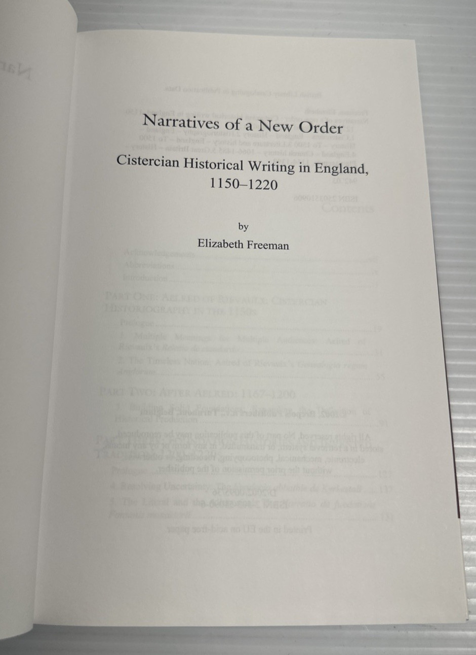 Narratives of a New Order Cistercian Historical Writing in England 1150-1220 HC