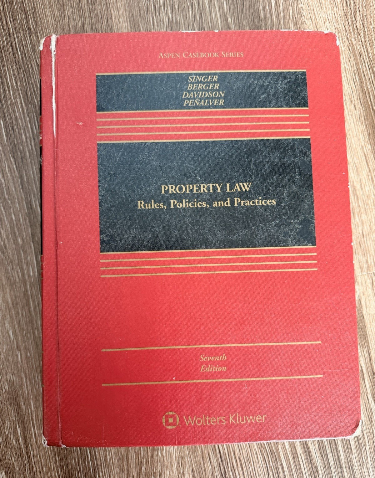 Property Law Rules Policies Practices 7th Ed HC 2024 Singer