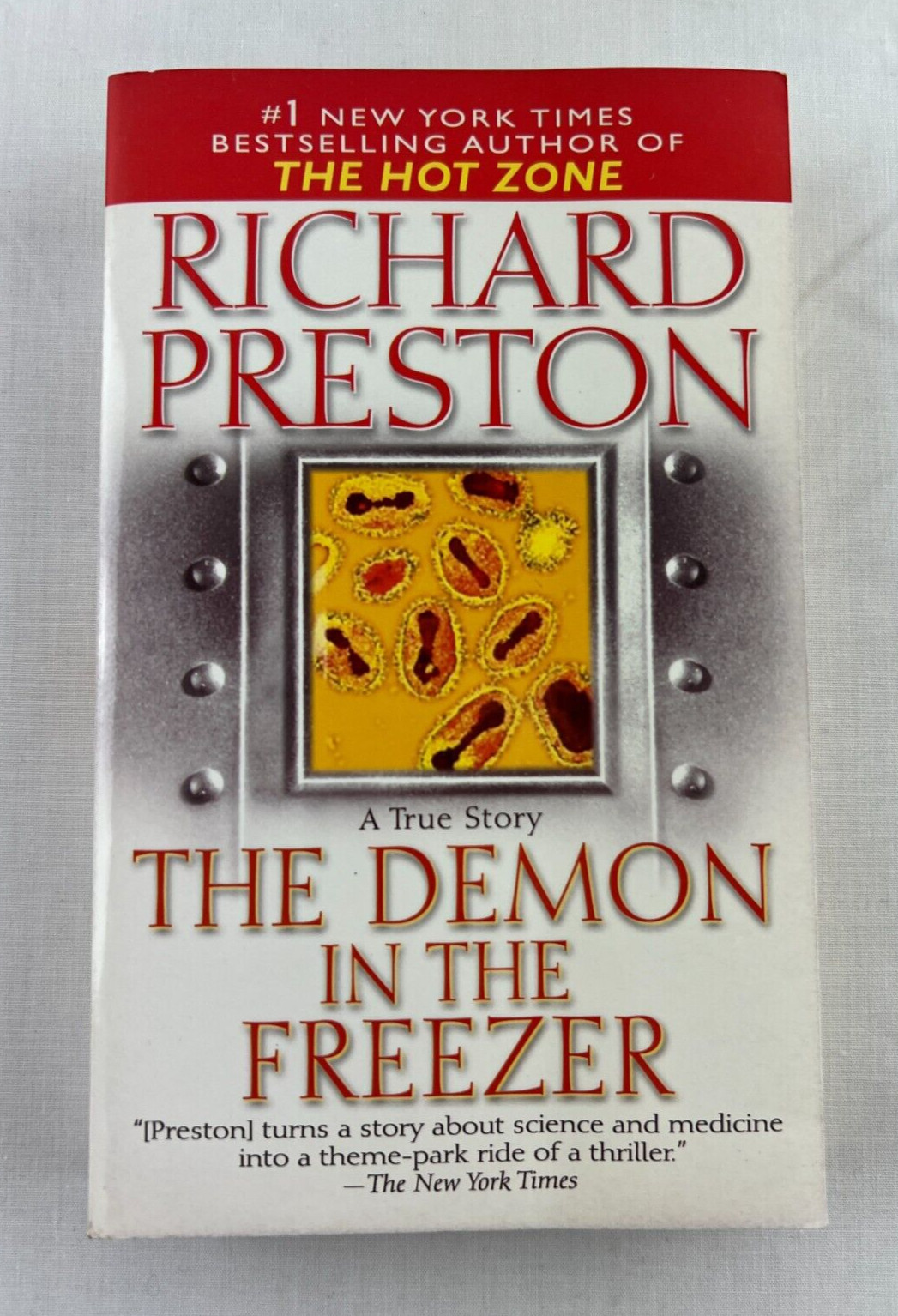 A True Story – The Demon in the Freezer by Richard Preston, Paperback