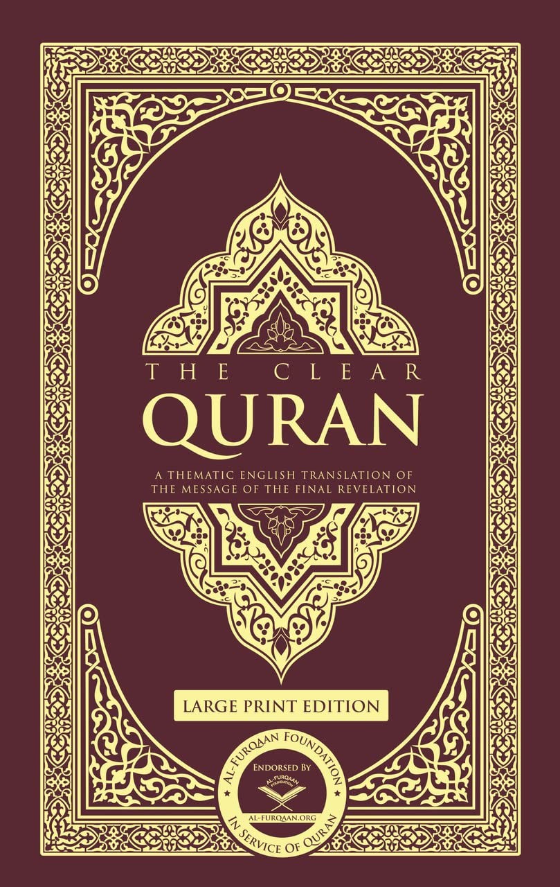 THE CLEAR QURAN – LARGE PRINT EDITION BY Dr.mustafa Khattab HARDCOVER **NEW**