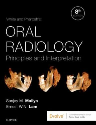 White and Pharoah’s Oral Radiology: Principles and Interpretation by Mallya, Sa