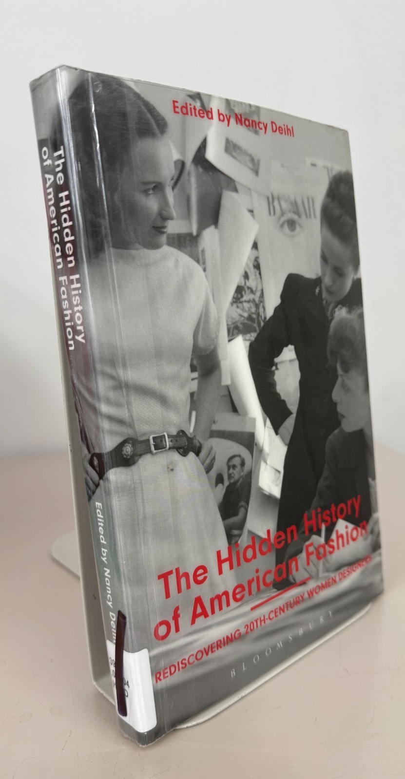 The Hidden History of American Fashion: EX-LIBRARY