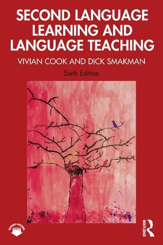 Vivian Cook Dick Smakm Second Language Learning and Language Teachi (Paperback)