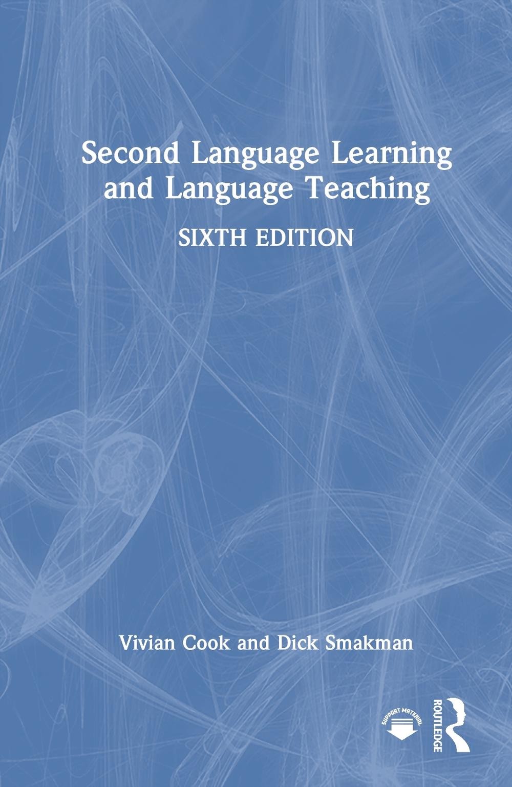 Second Language Learning and Language Teaching by Vivian Cook Hardcover Book