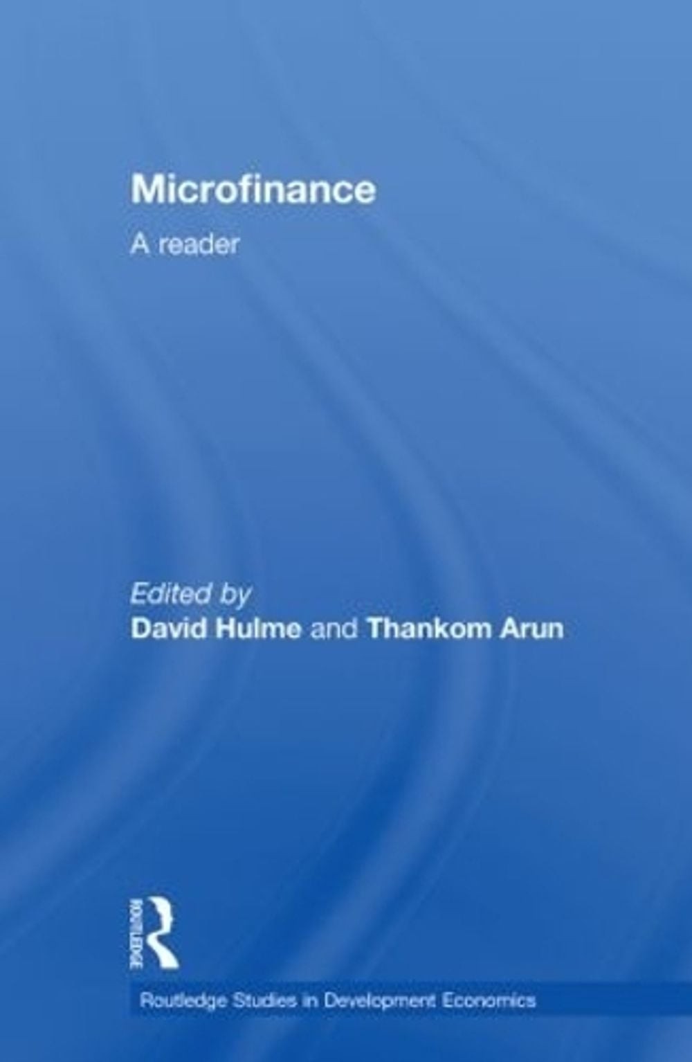Microfinance: A Reader by David Hulme (English) Paperback Book