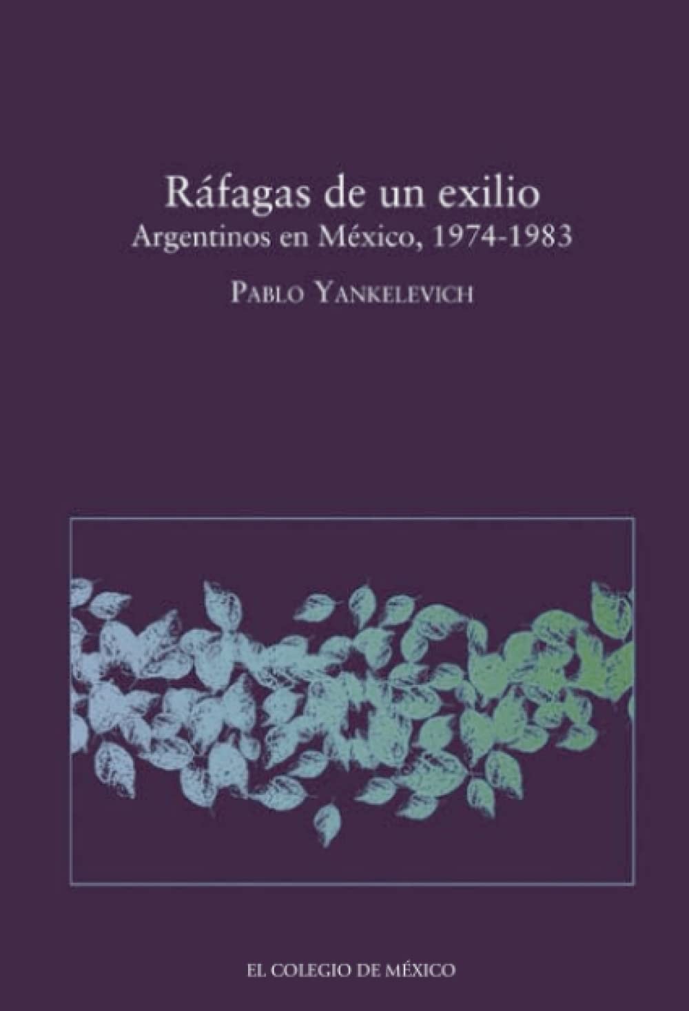 Ráfagas de un exilio (Spanish Edition)
