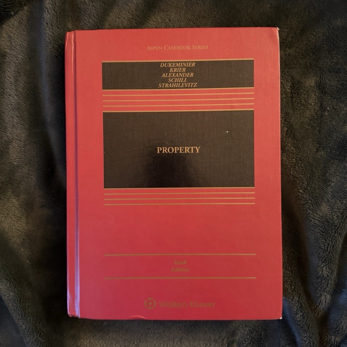 Aspen Casebook Ser.: Property by Dukeminier, Krier (Tenth Edition)
