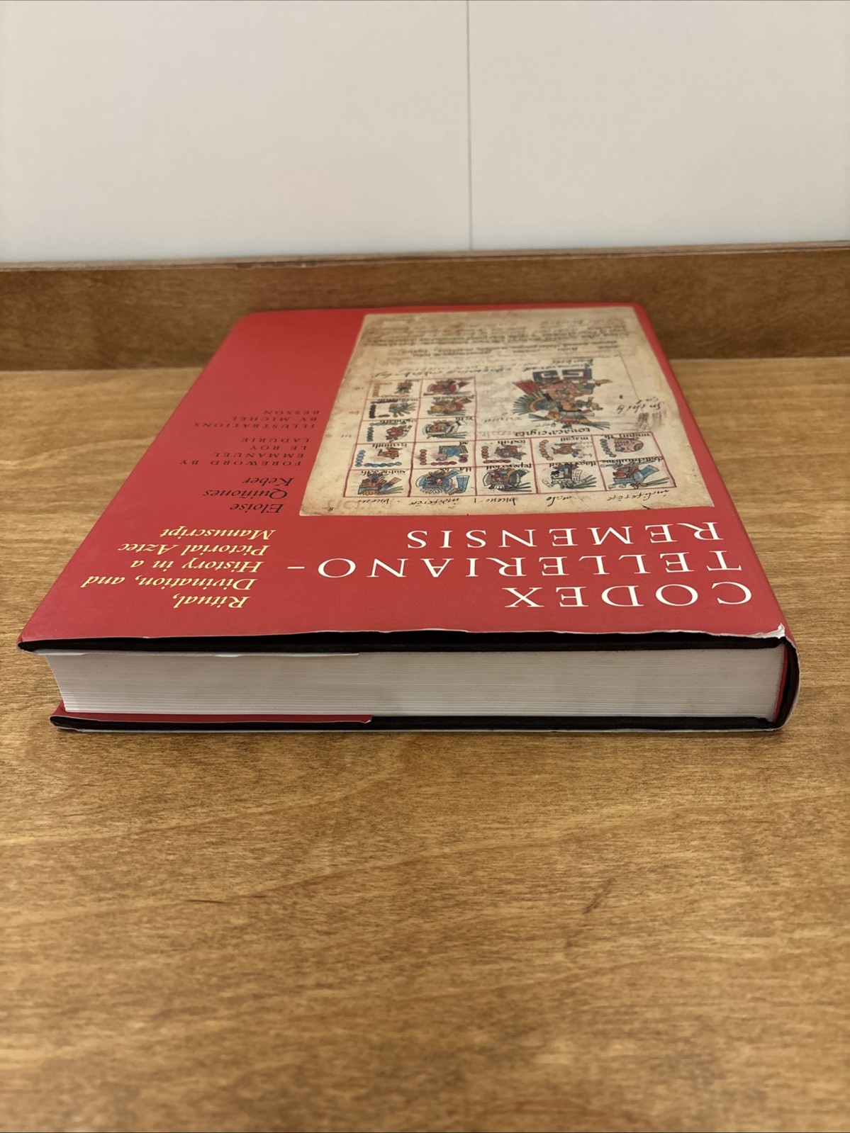 Codex Telleriano-Remensis : Ritual, Divination, and History in a Pictorial Aztec