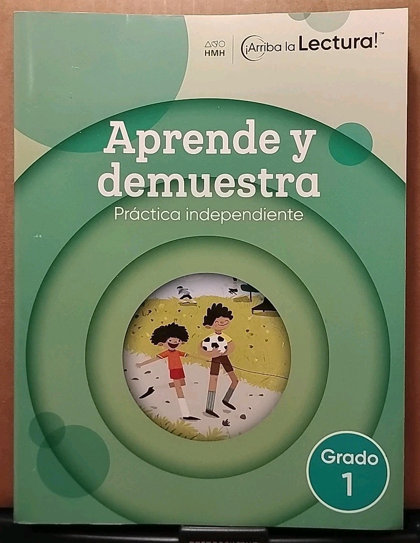 HMH Arriba la Lectura ! Aprende y demuestra : Grado 1 – Practica Independiente