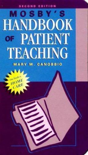 Mosbys Handbook of Patient Te – VERY GOOD
