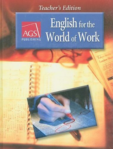 ENGLISH FOR THE WORLD OF WORK TEACHERS EDITION (Ags English World of Work)