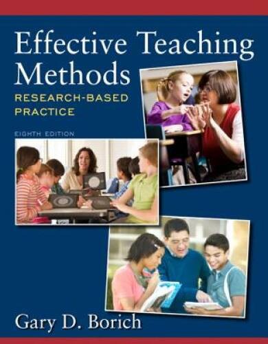 Effective Teaching Methods: Research-Based Practice (8th Edition) – GOOD