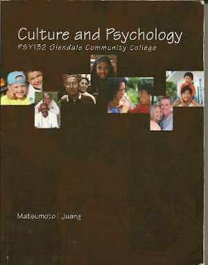 Culture and Psychology : PSY132 Glendale – Paperback, by Matsumoto Juang – Good