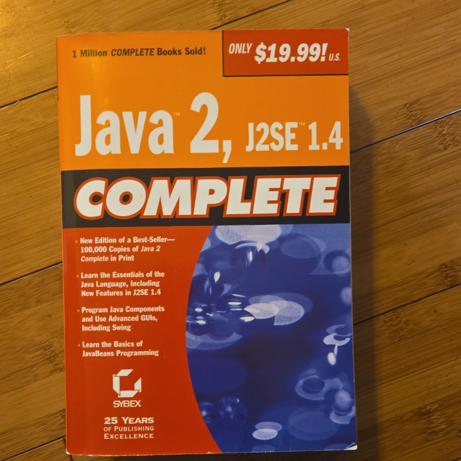 Java 2, J2SE 1.4 Complete by Sybex Paperback Programming 1st Ed 1000 Pages