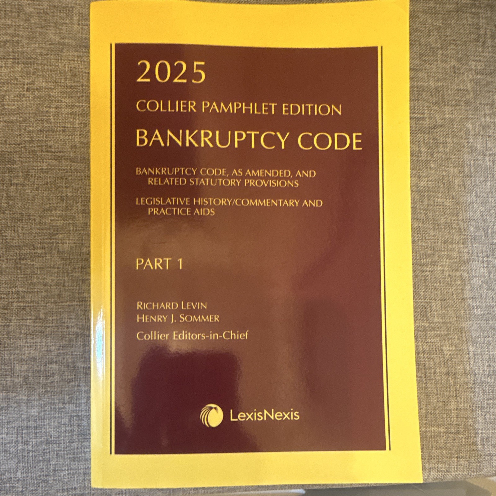 LexisNexis Collier Pamphlet Edition Bankruptcy Code 2025 Part 1 Thumb Index