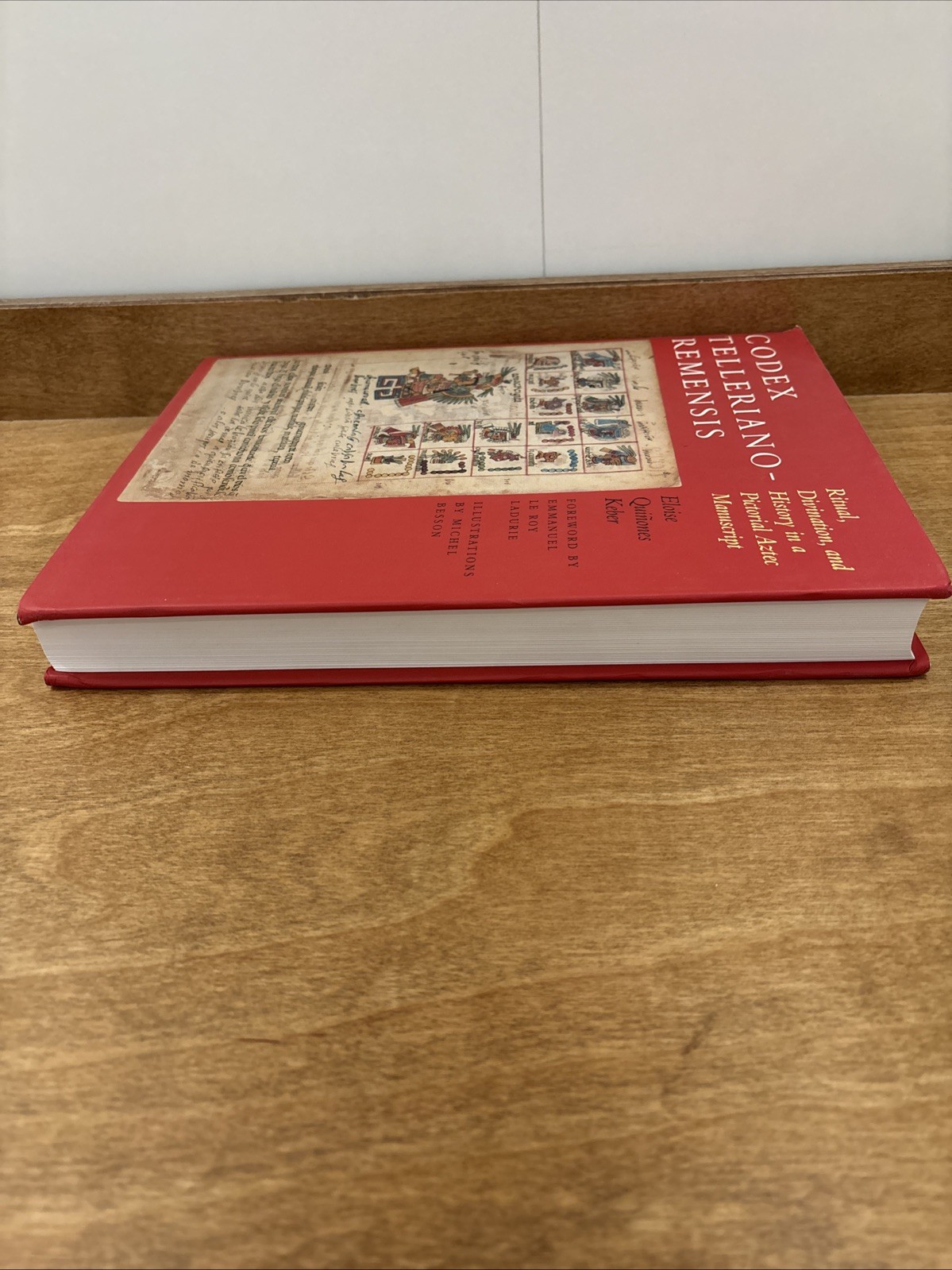 Codex Telleriano-Remensis : Ritual, Divination, and History in a Pictorial Aztec