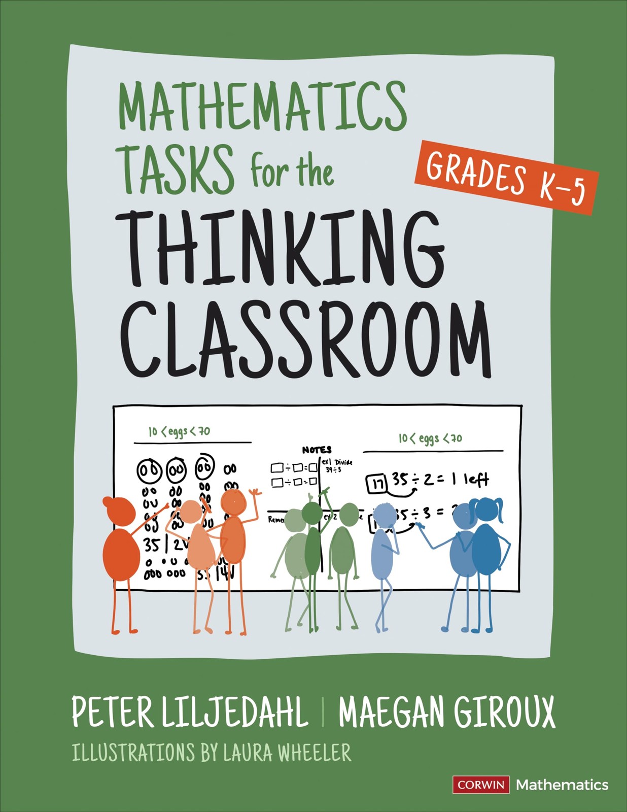 Mathematics Tasks for the Thinking Classroom, G, Liljedahl, Giroux..