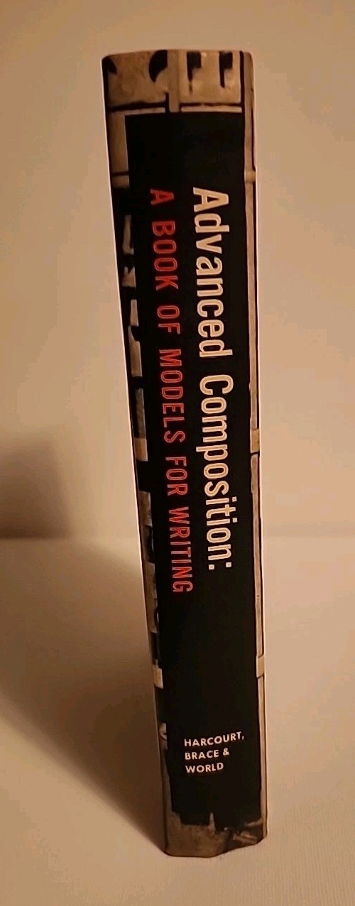 Warriners Advanced Composition A (Text) Book Of Models For Writing. 1961 Grammer