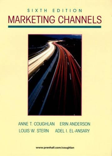 Marketing Channels: United States Edi…, Anne Coughlan