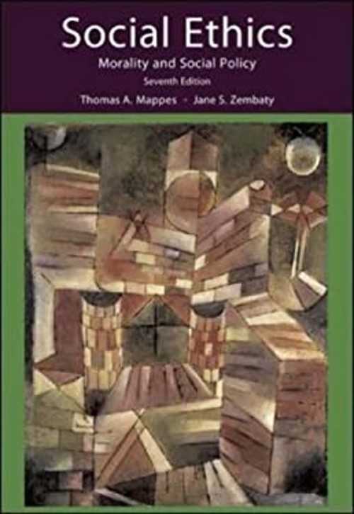 Social Ethics : Morality and Social Policy Thomas A., Zembaty, Ja