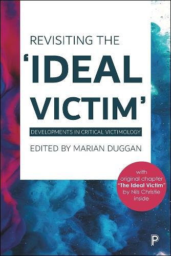 Jennifer Sloan Revisiting the ‘Ideal Victim’ (Hardback) (UK IMPORT)