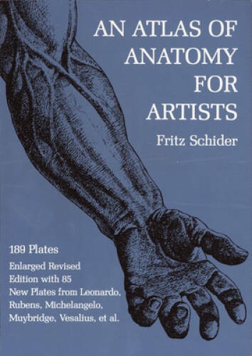 An Atlas of Anatomy for Artists (Dover Anatomy for Artists) – ACCEPTABLE