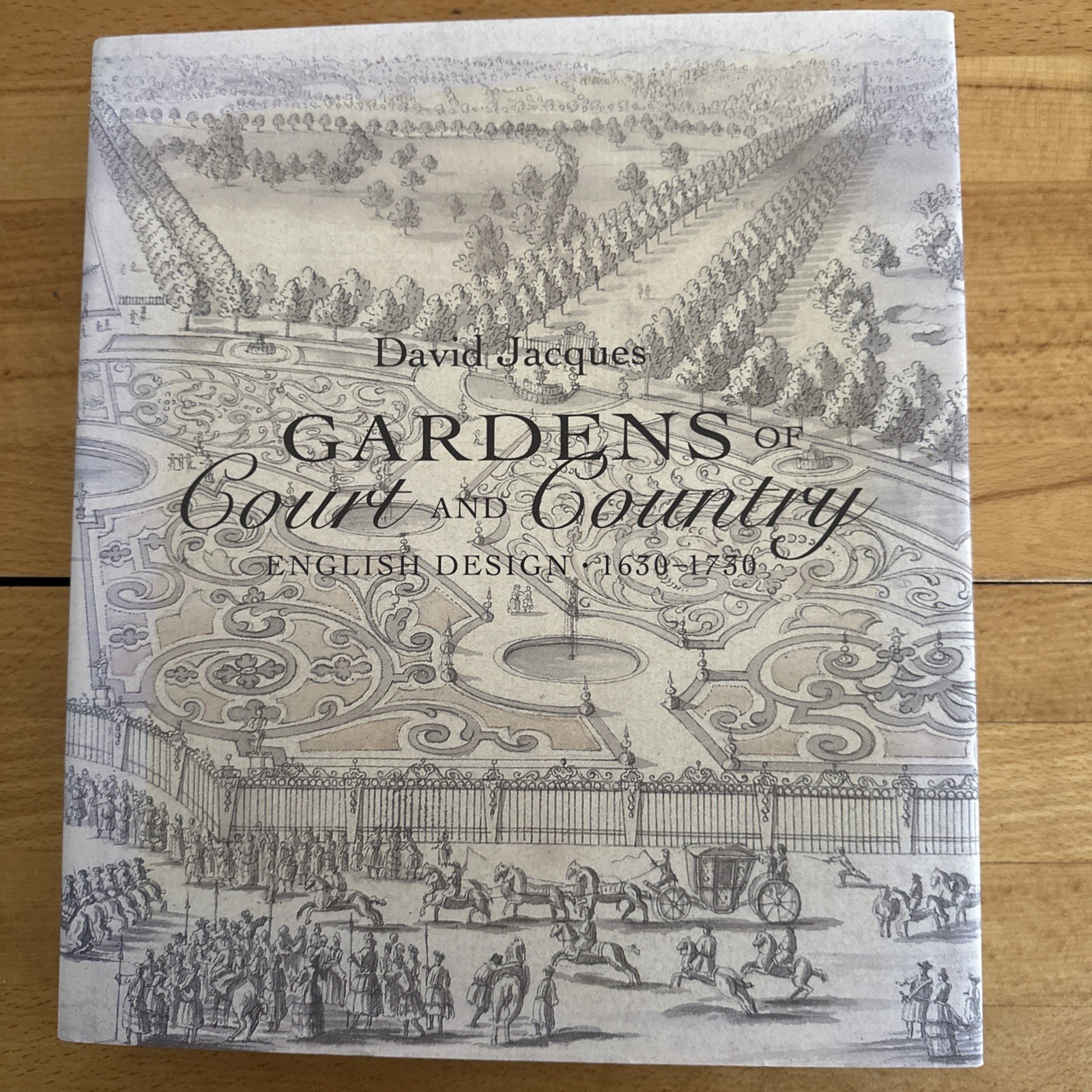 Gardens of Court and Country: English Design 1630-1730