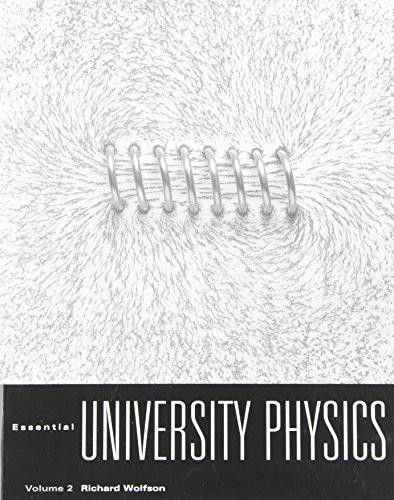 Essential University Physics Volume 2